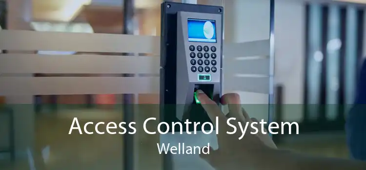 Access Control System Welland