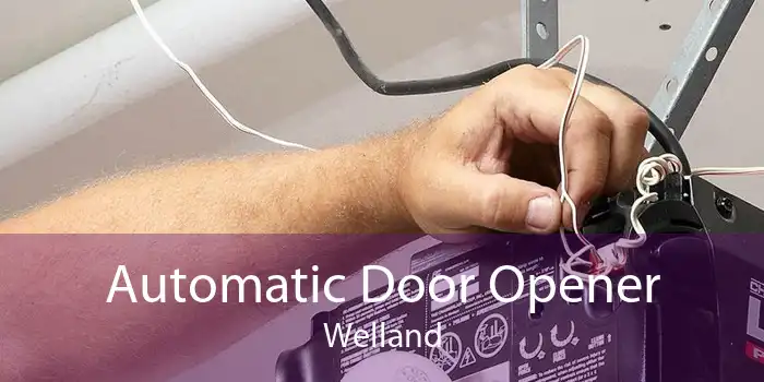 Automatic Door Opener Welland
