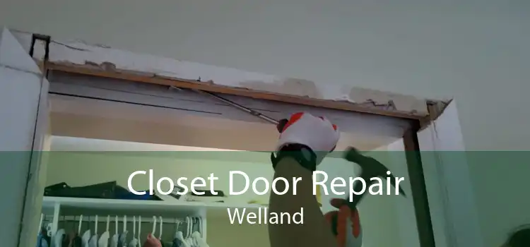 Closet Door Repair Welland