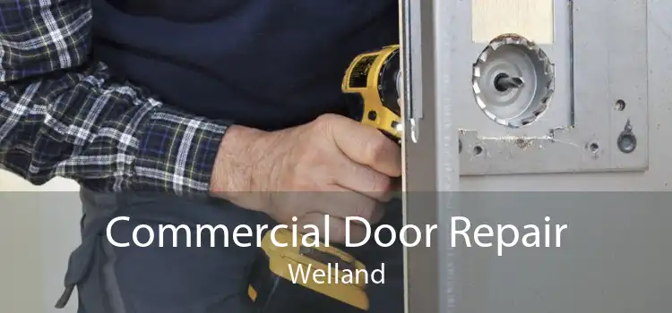 Commercial Door Repair Welland