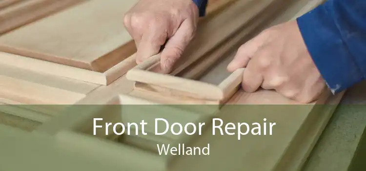 Front Door Repair Welland