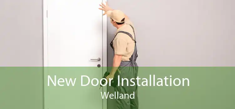 New Door Installation Welland