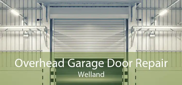 Overhead Garage Door Repair Welland