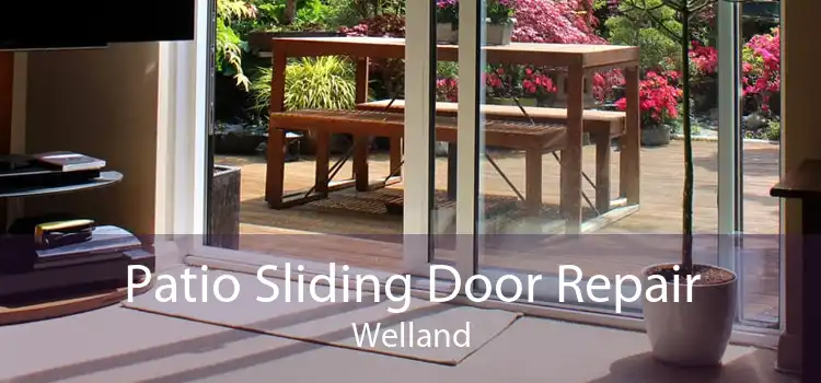 Patio Sliding Door Repair Welland