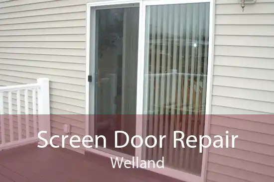 Screen Door Repair Welland